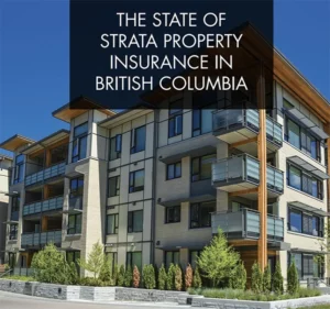 The State Of Strata Property Insurance In British Columbia